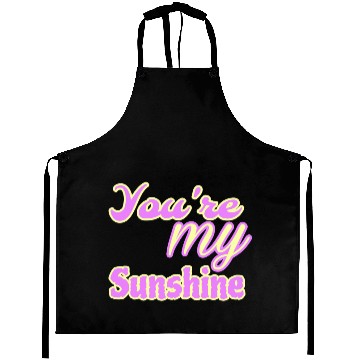 Discover You are my sunshine Aprons