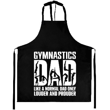 Discover Only Louder & Proudere Dad Funny Gymnastics Dad Aprons