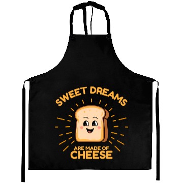 Discover Sweet Dream are Made of Cheese Aprons