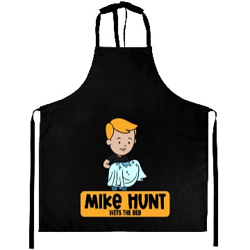 Discover Mike Hunt Wets the Bed Aprons
