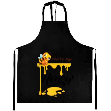Discover You are my honey Aprons