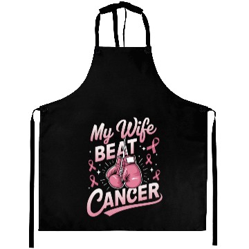 Discover My Wife Beat Cancer Breast Cancer Awareness Aprons