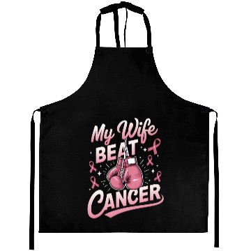 Discover My Wife Beat Cancer Breast Cancer Awareness Aprons