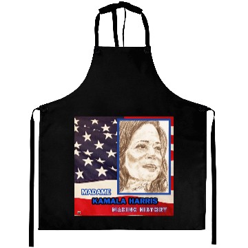Discover Kamala Harris-Making History-You Are Too. Aprons