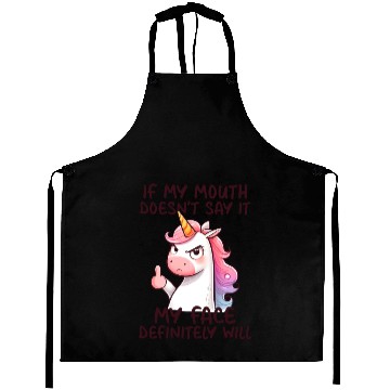 Discover Unicorn Collection - Mouth Don't but Face Will Aprons