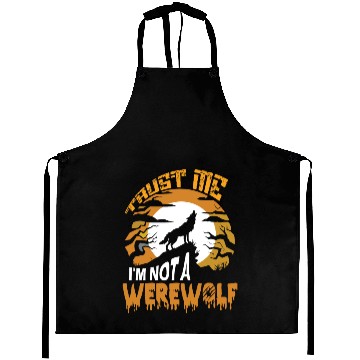 Discover Trust Me I'm Not a Werewolf Halloween Aprons