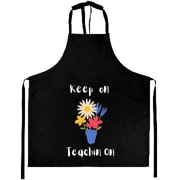 Discover Keep on teaching on Aprons