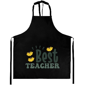 Discover best teacher ever Aprons