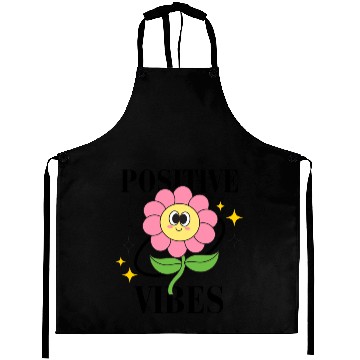 Discover Positive Vibes Products Aprons