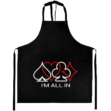 Discover I'm All In Texas Holdem Poker Design Aprons
