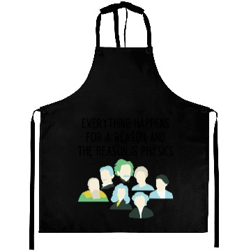 Discover The reason is physics Aprons