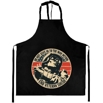 Discover Do Not Give In To The War Within End Veteran Suici Aprons