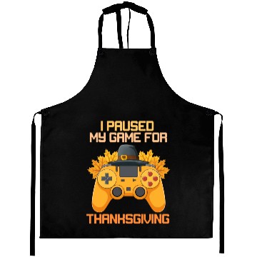 Discover I Paused My Game For Thanksgiving Game Controller Aprons