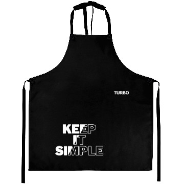 Discover TURBO "KEEP IT SIMPLE" Merch Aprons