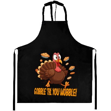 Discover Gobble 'Til You Wobble! Thanksgiving Fun Aprons
