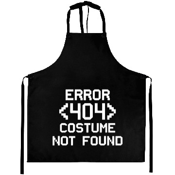 Discover Error 404 Costume Not Found Funny christmas day Aprons
