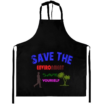 Discover Save the environment save Aprons