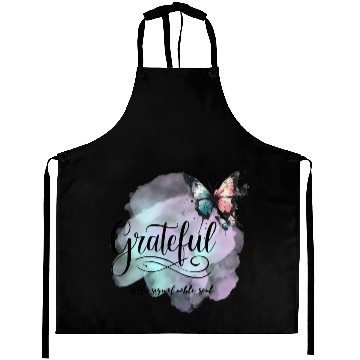 Discover grateful is the sign of noble souls Aprons