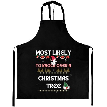 Discover Most Likely To Knock Over a Christmas Tree Cat Aprons