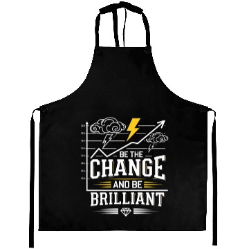Discover Be The Change and Be Brilliant Aprons