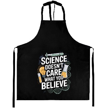 Discover Funny Science Doesn't Care What You Believe Saying Aprons