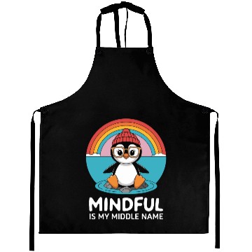 Discover Mindful Is My Middle Name Penguin Vibes Aprons