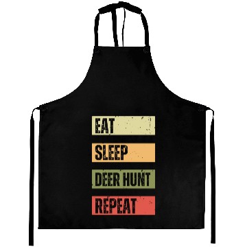 Discover Eat Sleep Deer Hunt Repeat | Deer Hunting Aprons