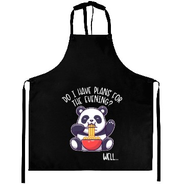 Discover I Have Plans For The Evening Panda Bear Friend Aprons