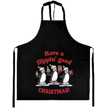 Discover Have a flippin good CHRISTMAS Aprons