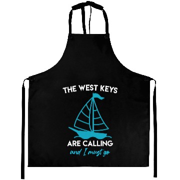 Discover Key-West THE WEST KEYS ARE CALLING AND I MUST GO Aprons