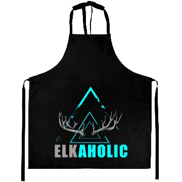 Discover Elk Hunting Elkaholic Hunters Aprons