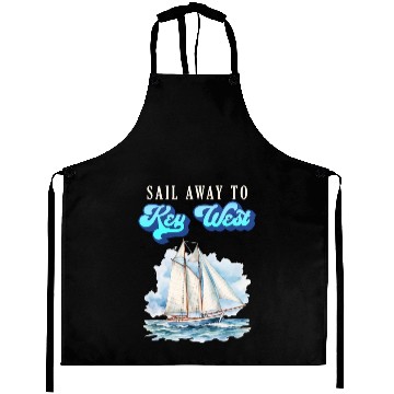 Discover SAIL AWAY TO KEY-WEST Florida Keys Sunshine-State Aprons