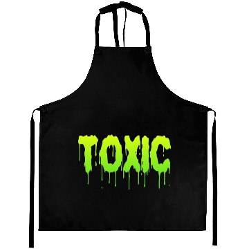 Discover TOXIC Aprons