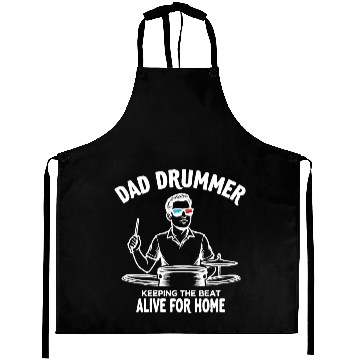 Discover Dad Drummer Keeping the Beat Alive for Home Father Aprons