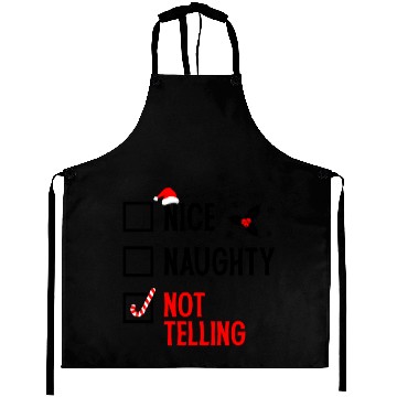 Discover Nice, Naughty, Not Telling Aprons