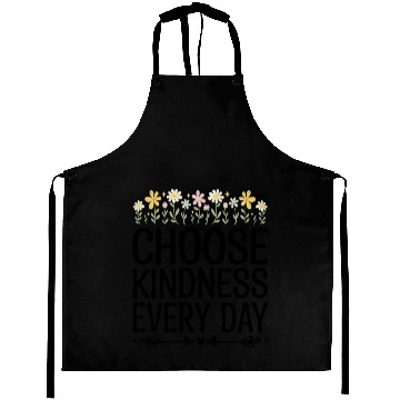 Discover Choose Kindness Every Day Aprons