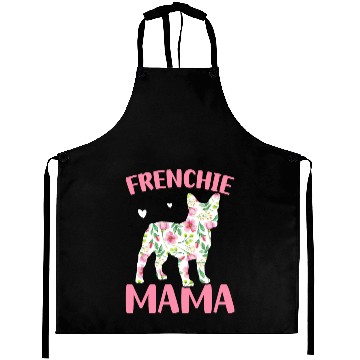 Discover Bulldog Lover French Dog Mama Frenchie Mama Aprons