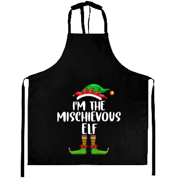 Discover I'm The Mischievous Elf Matching Family Christmas Aprons