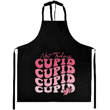 Discover Not Today Cupid Aprons
