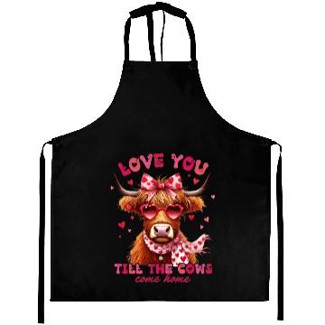 Discover Love You till the cows come home Aprons
