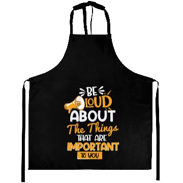 Discover Parlez haut et fort des choses qui son important Aprons