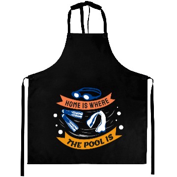Discover Home is Where The Pool is - Swim Design Aprons