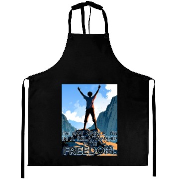 Discover Not Single In Relationship with Freedom Valentines Aprons