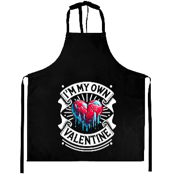Discover I'm My Own Valentine Aprons