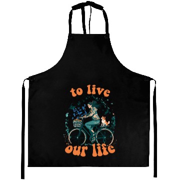 Discover to live our life Aprons