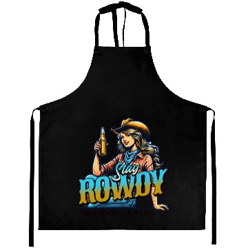 Discover "Stay Rowdy - Bold and Fearless Aprons