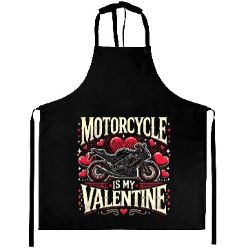 Discover Motorcycle is my valentine Aprons