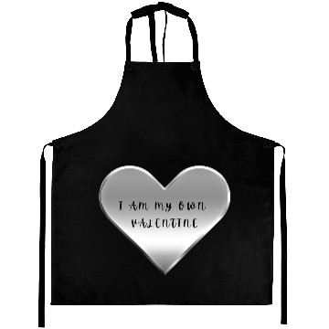 Discover I Am My Own Valentine Aprons