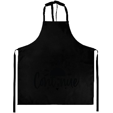 Discover Continue to Grow, Never Settle Inspirational Aprons