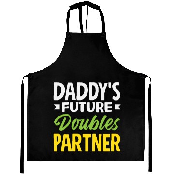 Discover Daddy's Future Tennis Doubles Partner Aprons